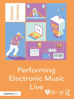 cover image of Performing Electronic Music Live